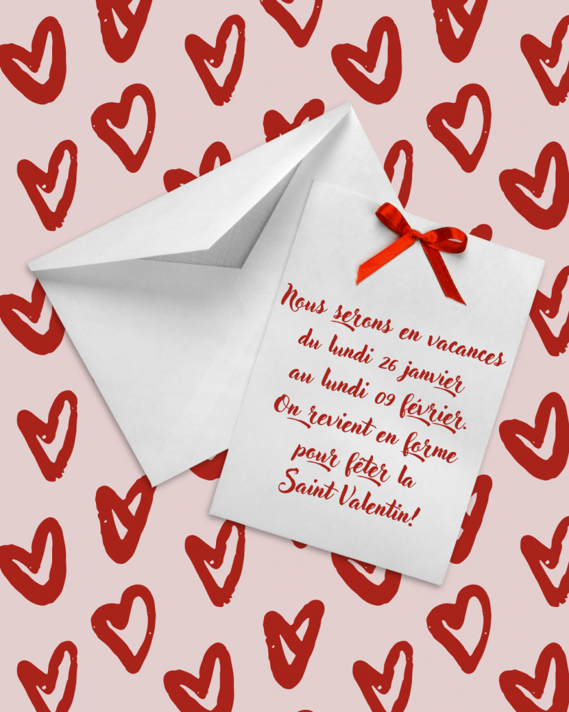 Vacances et saint Valentin